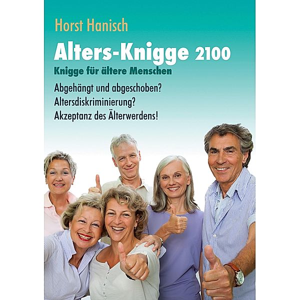 Alters-Knigge 2100, Horst Hanisch
