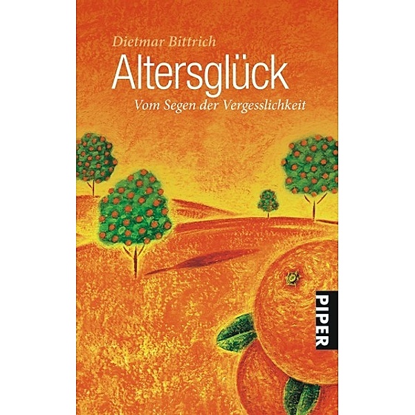 Altersglück, Dietmar Bittrich