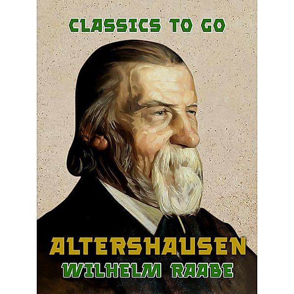 Altershausen, Wilhelm Raabe