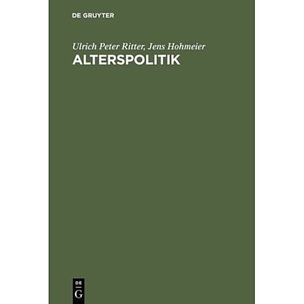Alterspolitik, Ulrich P. Ritter, Jens Hohmeier