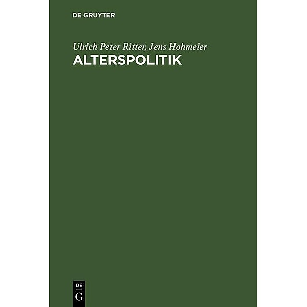 Alterspolitik / Jahrbuch des Dokumentationsarchivs des österreichischen Widerstandes, ULRICH PETER RITTER, Jens Hohmeier