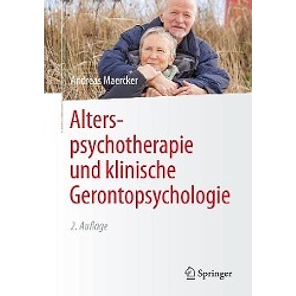 Alterspsychotherapie und klinische Gerontopsychologie