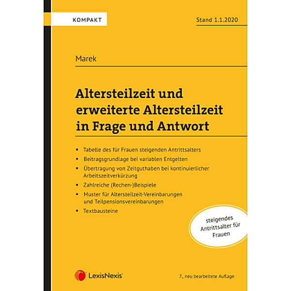 Altersteilzeit und erweiterte Altersteilzeit in Frage und Antwort, Erika Marek