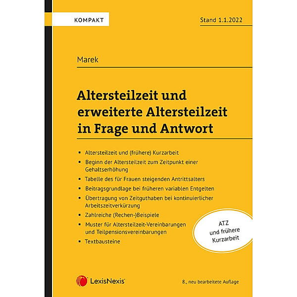 Altersteilzeit und erweiterte Altersteilzeit in Frage und Antwort, Erika Marek