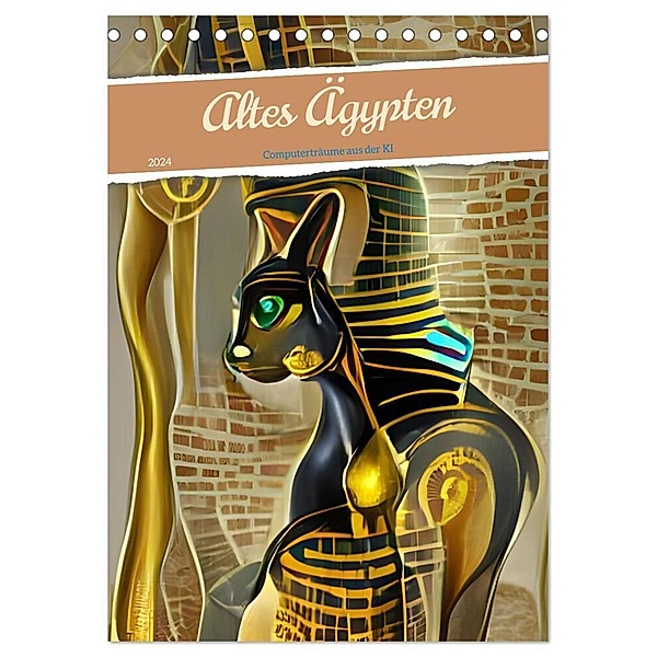 Altes Ägypten - Computerträume aus der KI (Tischkalender 2024 DIN A5 hoch), CALVENDO Monatskalender, Christine aka stine1