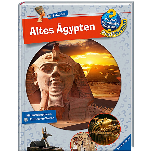 Altes Ägypten / Wieso? Weshalb? Warum? - Profiwissen Bd.2, Susanne Gernhäuser