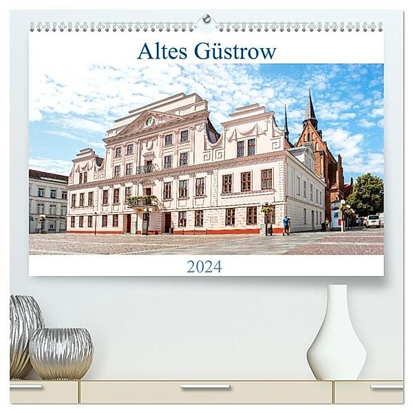 Altes Güstrow (hochwertiger Premium Wandkalender 2024 DIN A2 quer), Kunstdruck in Hochglanz, pixs:sell