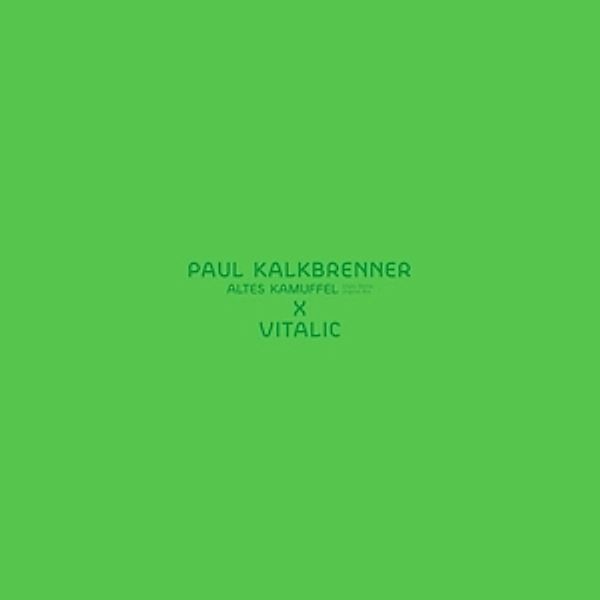 Altes Kamuffel (Vitalic Remix) (Vinyl), Paul Kalkbrenner