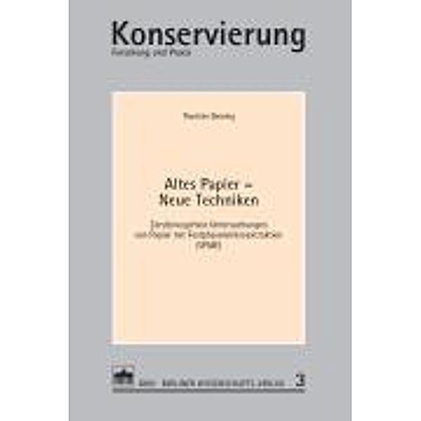 Altes Papier - Neue Techniken, Thorsten Doering