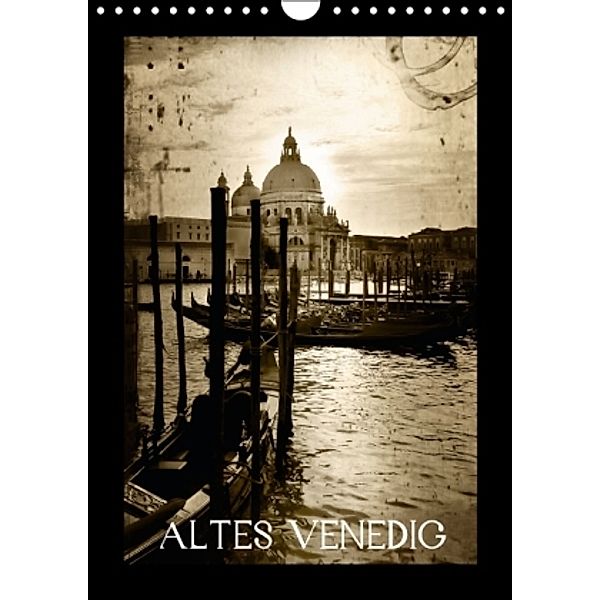 Altes Venedig (Wandkalender 2015 DIN A4 hoch), Marlies Getz
