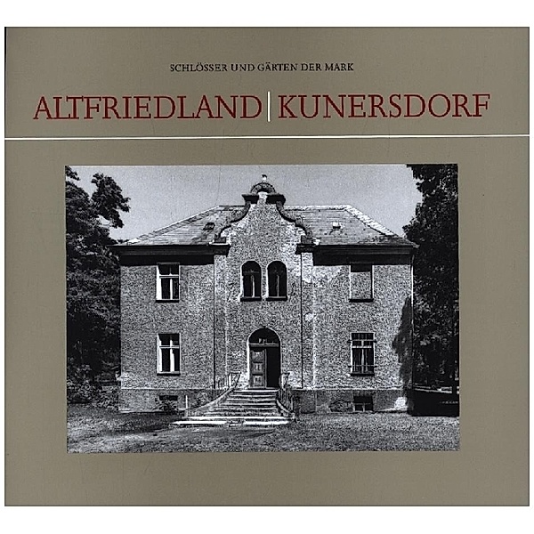 Altfriedland/Kunersdorf, Dr. Reinhard Schmook