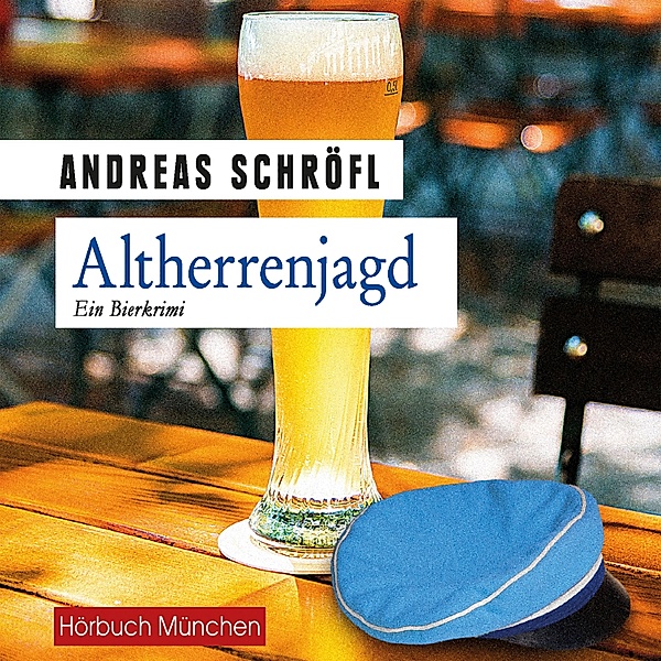 Altherrenjagd, Andreas Schröfl