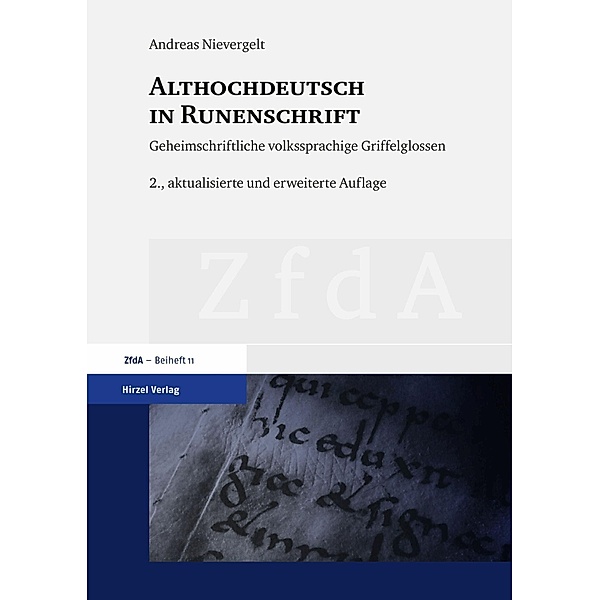 Althochdeutsch in Runenschrift, Andreas Nievergelt