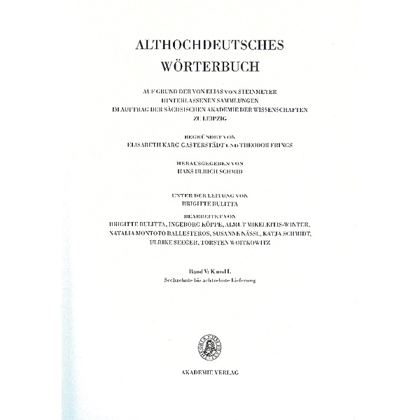 Althochdeutsches Wörterbuch: Band V/16-18 Band V: K-L, 16.-18. Lieferung (loscon bis lyuzilun)