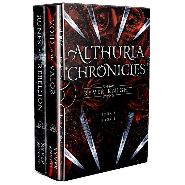 Althuria Chronicles Box Set Books 3-4: Runes and Rebellion, Void and Valor / Althuria Chronicles, Ryver Knight