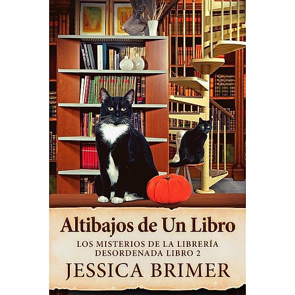 Altibajos de Un Libro / Los misterios de la librería desordenada Bd.2, Jessica Brimer