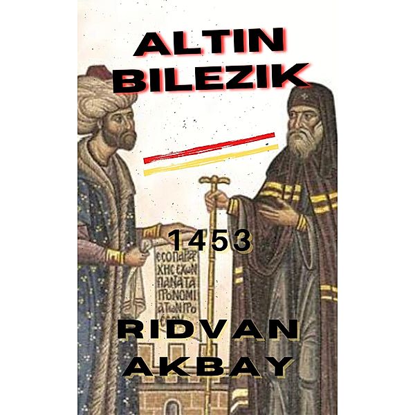 Altin Bilezik, Ridvan Akbay