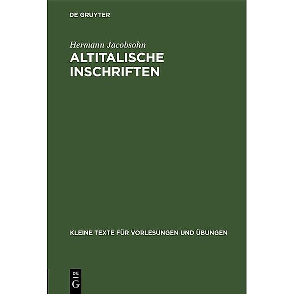 Altitalische Inschriften / Kleine Texte für Vorlesungen und Übungen Bd.57, Hermann Jacobsohn