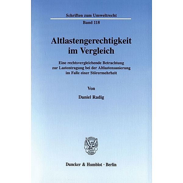 Altlastengerechtigkeit im Vergleich., Daniel Radig