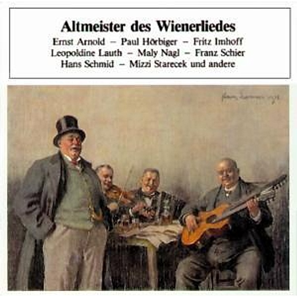 Altmeister Des Wienerliedes, Diverse Interpreten