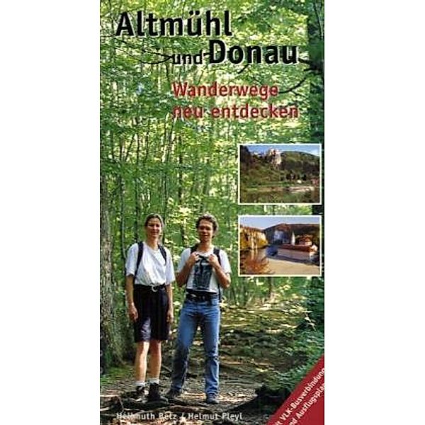 Altmühl und Donau, Hellmuth Betz, Helmut Pleyl