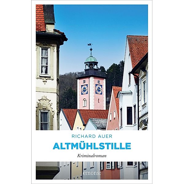 Altmühlstille / Altmühltal Bd.10, Richard Auer