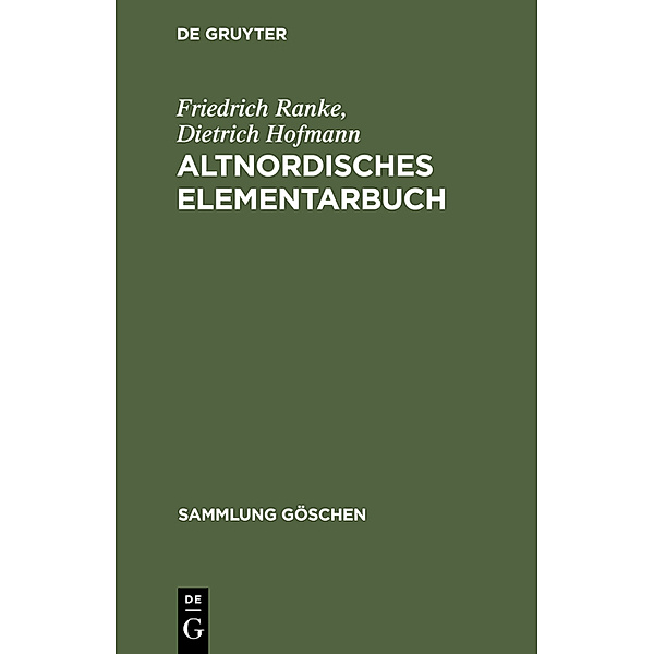 Altnordisches Elementarbuch, Friedrich Ranke, Dietrich Hofmann