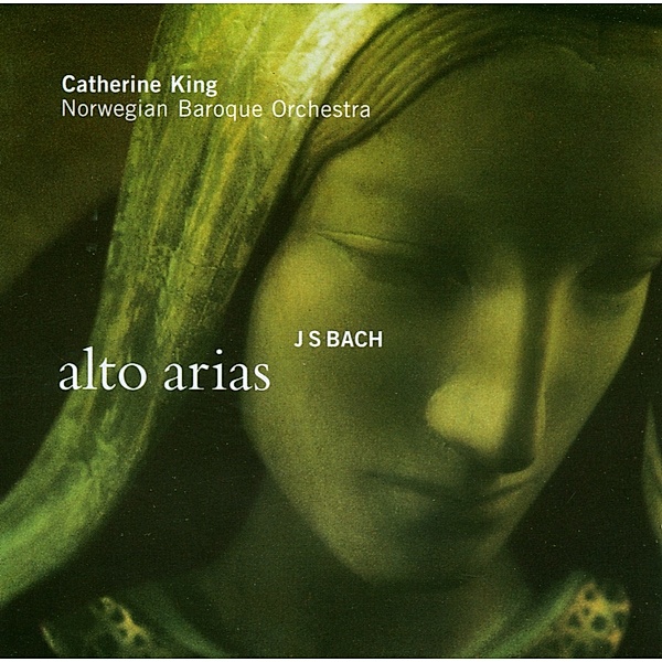 Alto Arias, Catherine King, Norwegian Baroque Orchestra