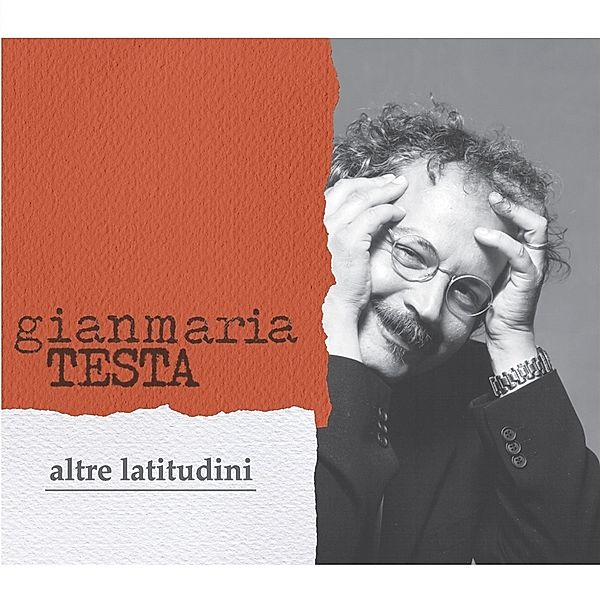 Altre Latitudini (Ltd.Num.Ed.Marble Vinyl), Gianmaria Testa