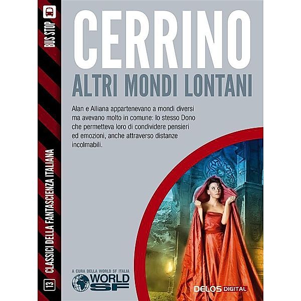 Altri mondi lontani / Classici della Fantascienza Italiana, Mariangela Cerrino