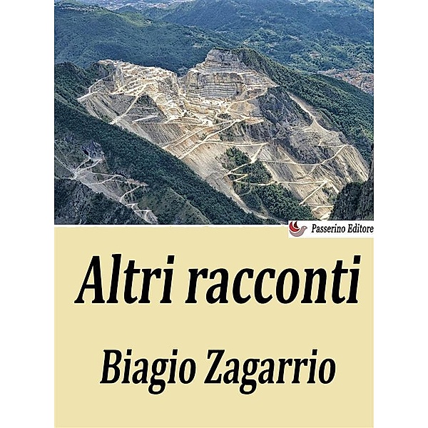 Altri racconti, Biagio Zagarrio