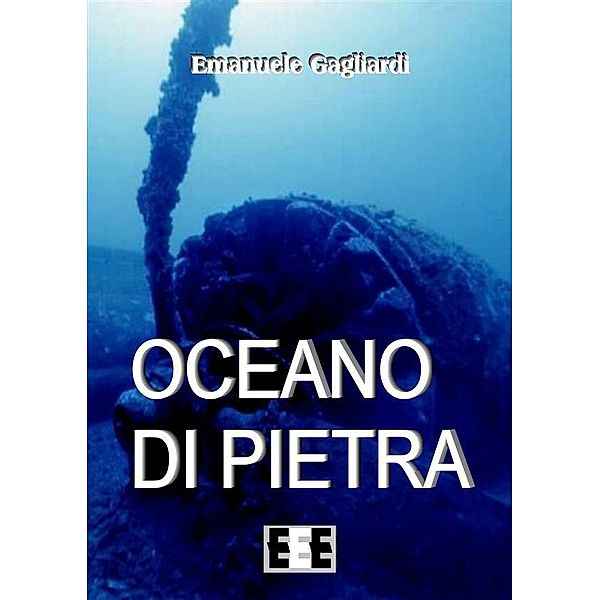 Altrimondi: Oceano di pietra, Emanuele Gagliardi