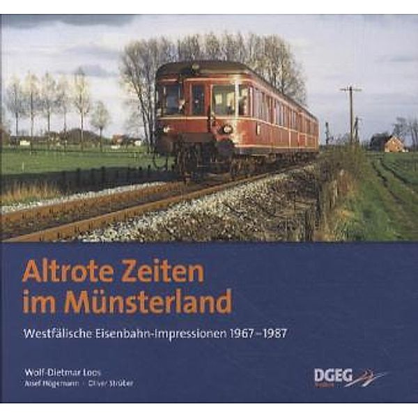 Altrote Zeiten im Münsterland, Wolf-Dietmar Loos