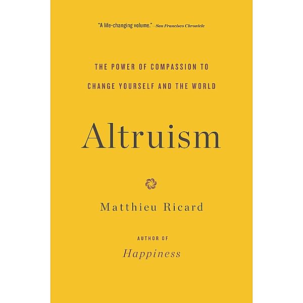 Altruism, Matthieu Ricard