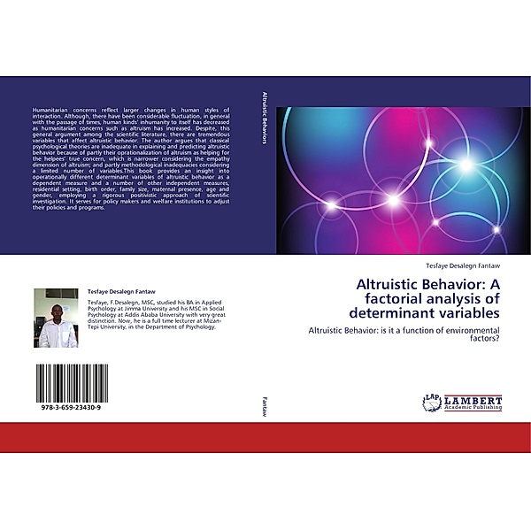 Altruistic Behavior: A factorial analysis of determinant variables, Tesfaye Desalegn Fantaw