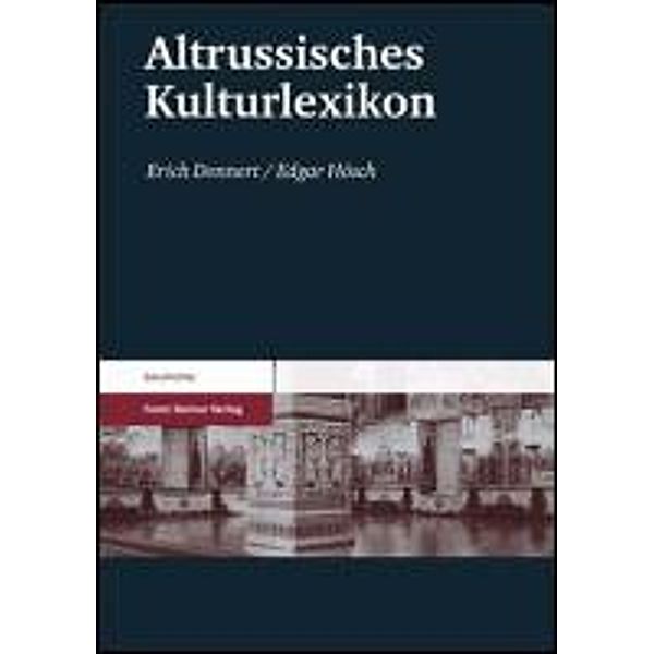 Altrussisches Kulturlexikon, Erich Donnert, Edgar Hösch