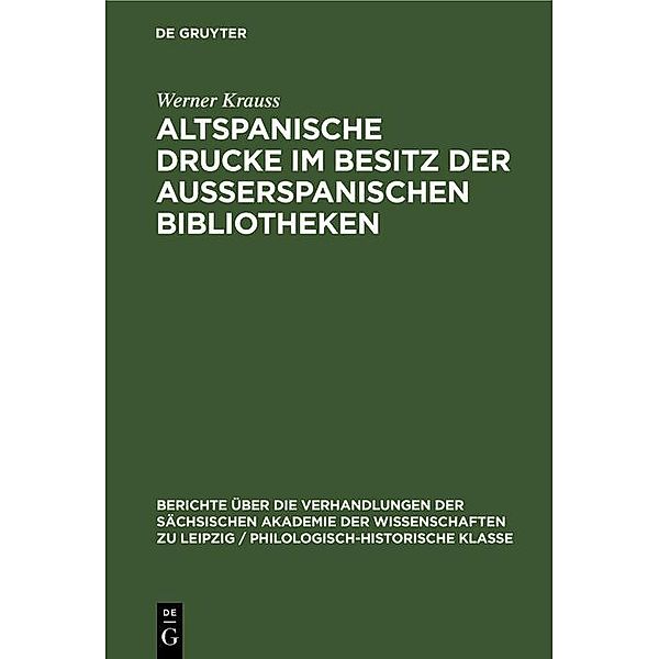 Altspanische Drucke im Besitz der ausserspanischen Bibliotheken, Werner Krauss