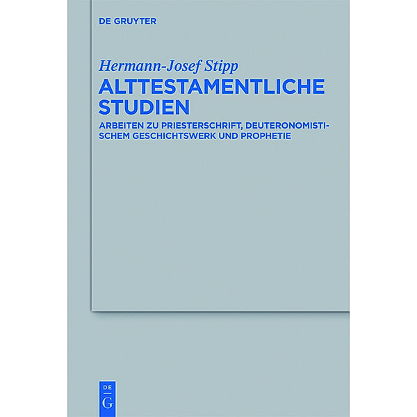 Alttestamentliche Studien, Hermann-Josef Stipp