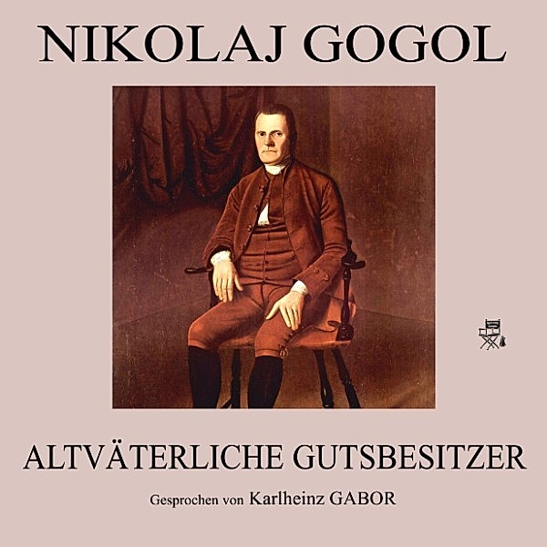Altväterliche Gutsbesitzer, Nikolaj Gogol