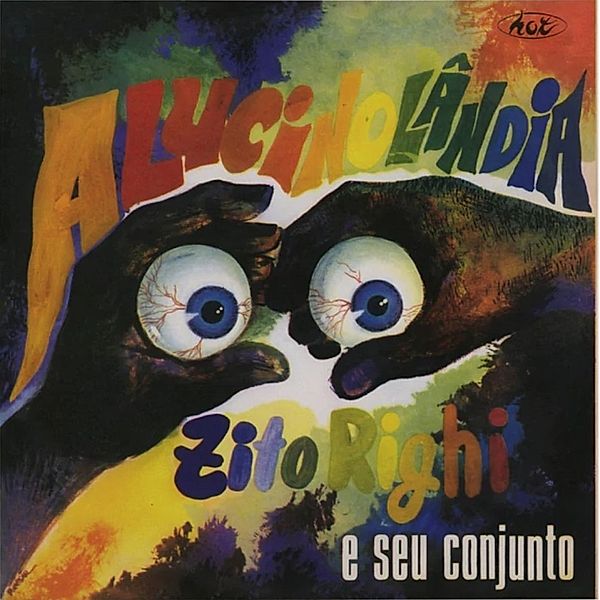 Alucinolandia (Vinyl), Zito Righi