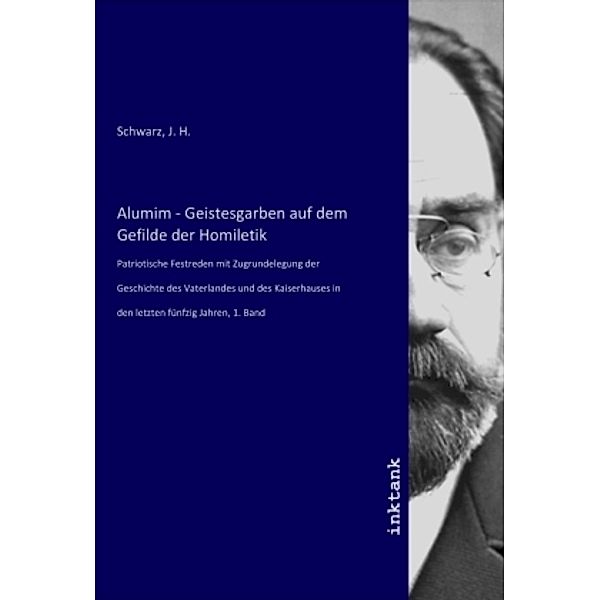 Alumim - Geistesgarben auf dem Gefilde der Homiletik