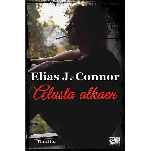 Alusta alkaen, Elias J. Connor