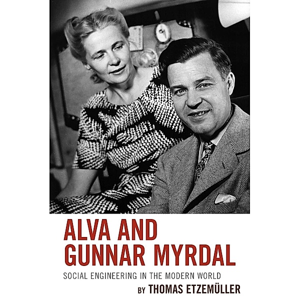 Alva and Gunnar Myrdal, Thomas Etzemüller