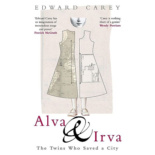 Alva & Irva, Edward Carey