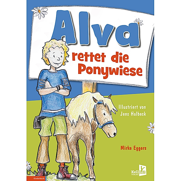 Alva rettet die Ponywiese, Mirke Eggers
