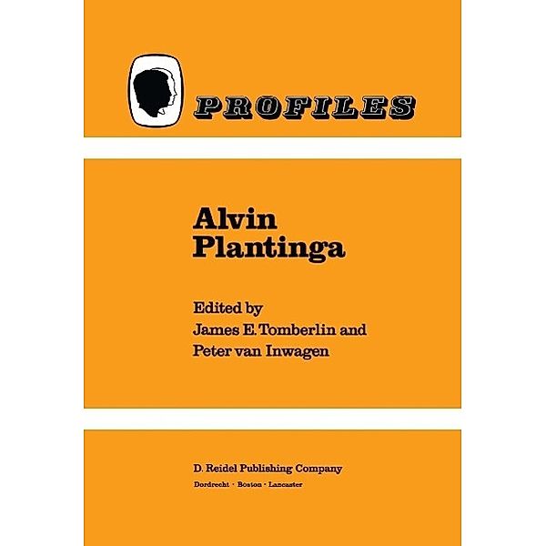 Alvin Plantinga / Profiles Bd.5