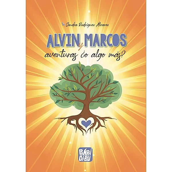 Alvin y Marcos aventuras ¿o algo más?, Sandra Rodríguez Álvarez