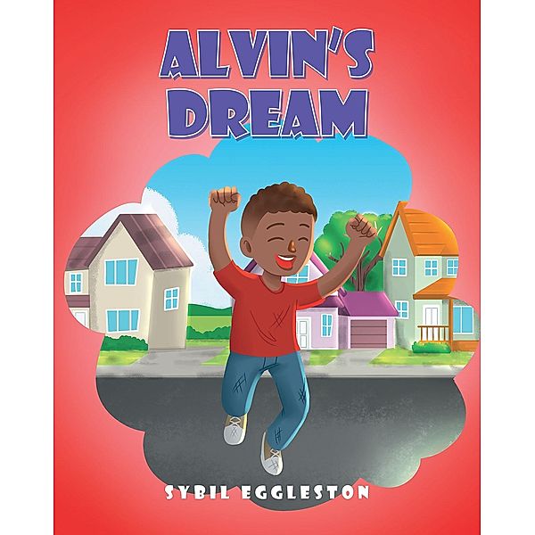 Alvin's Dream, Sybil Eggleston