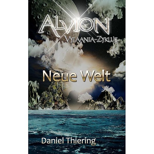 Alvion - Neue Welt, Daniel Thiering