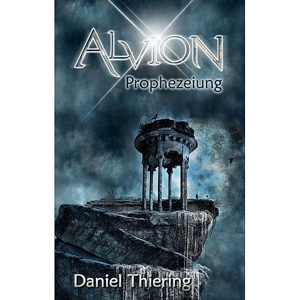 Alvion - Prophezeiung, Daniel Thiering